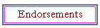Endorsements